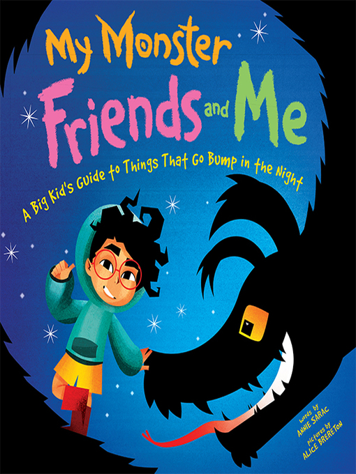 Title details for My Monster Friends and Me by Annie Sarac - Available